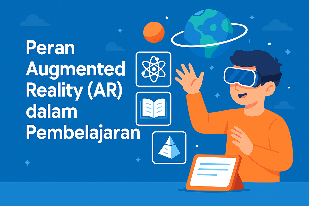 Peran Augmented Reality (AR) dalam Pembelajaran