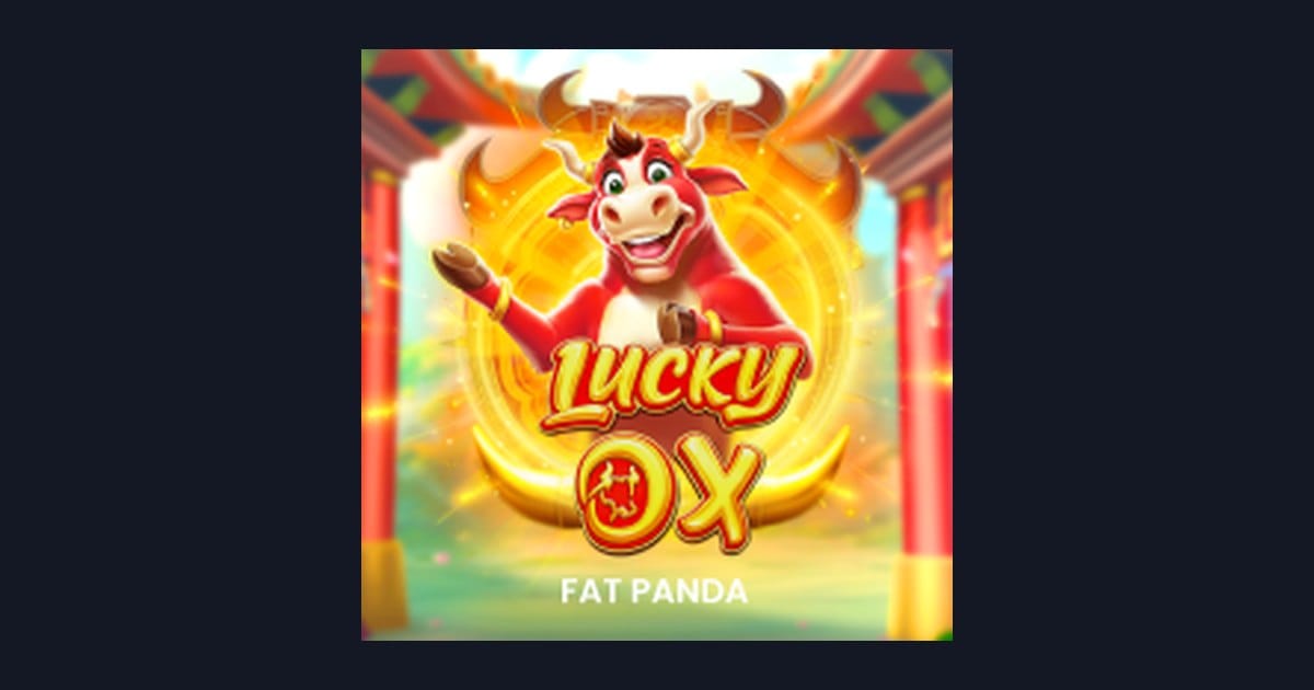 Lucky Ox, Slot Anti Boncos Dengan Peluang Maksimal untuk Pemain Modal Minim