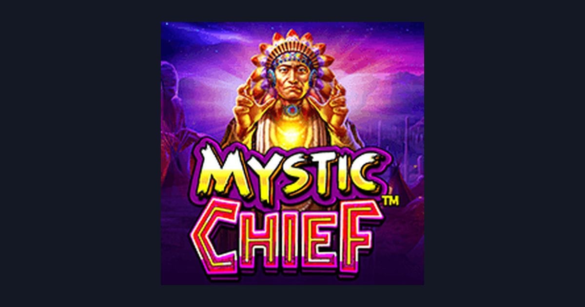 Mystic Chief: Slot dengan Jackpot Progresif Terbesar dan Peluang Cuan Maksimal