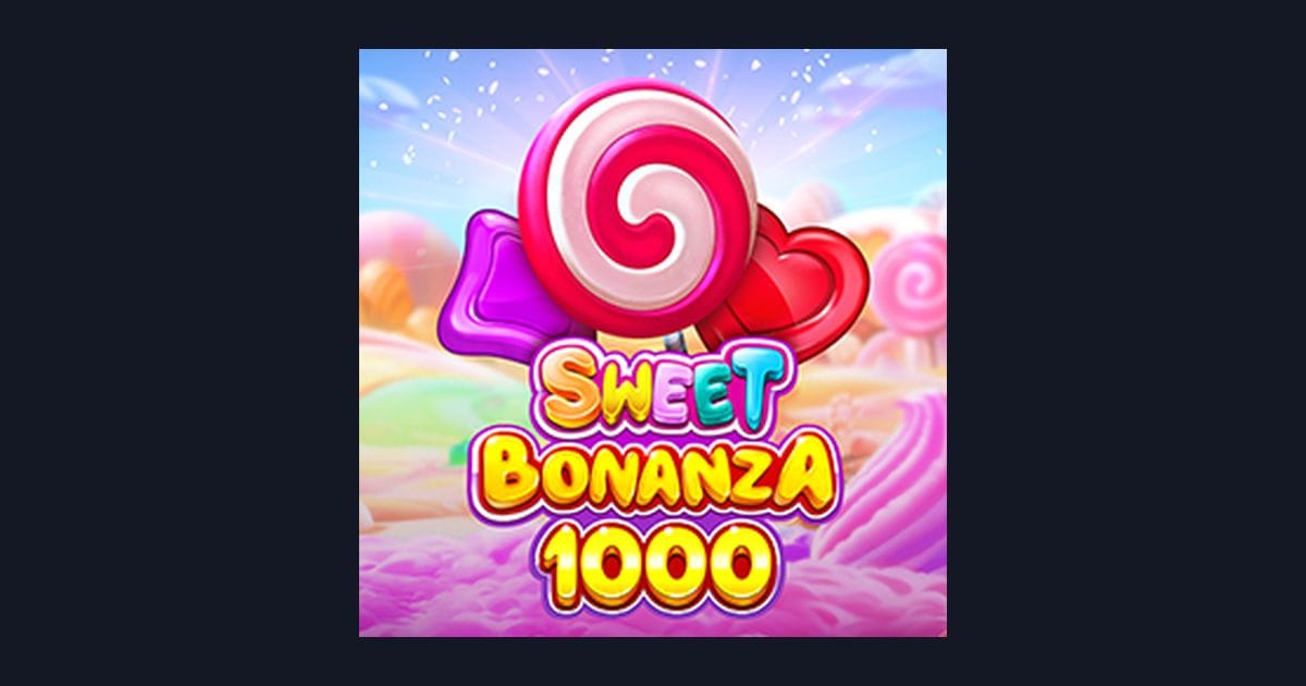 Nikmati Sweet Bonanza 1000 dengan Deposit Pulsa Tanpa Potongan yang Menguntungkan