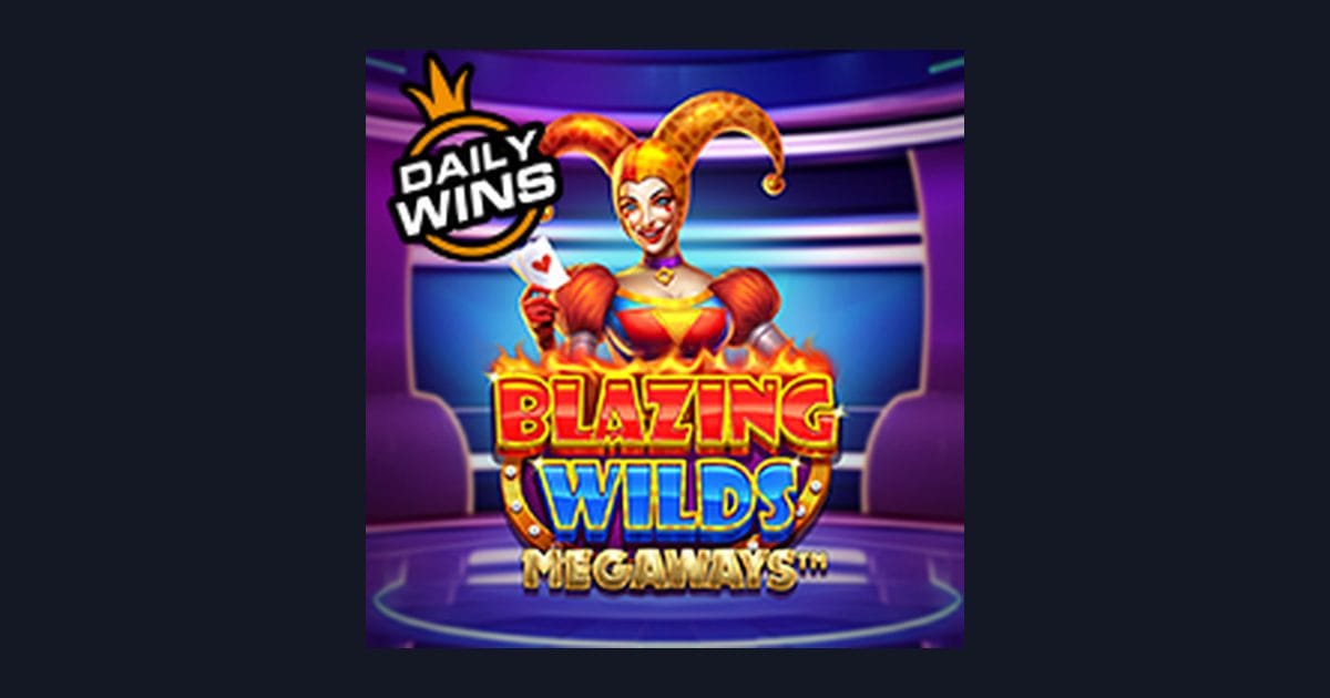 Trik Auto Maxwin Blazing Wilds Megaways untuk Slot Hemat Untung