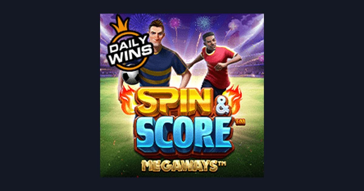 Trik Auto Maxwin Spin and Score Megaways untuk Slot Hemat Untung