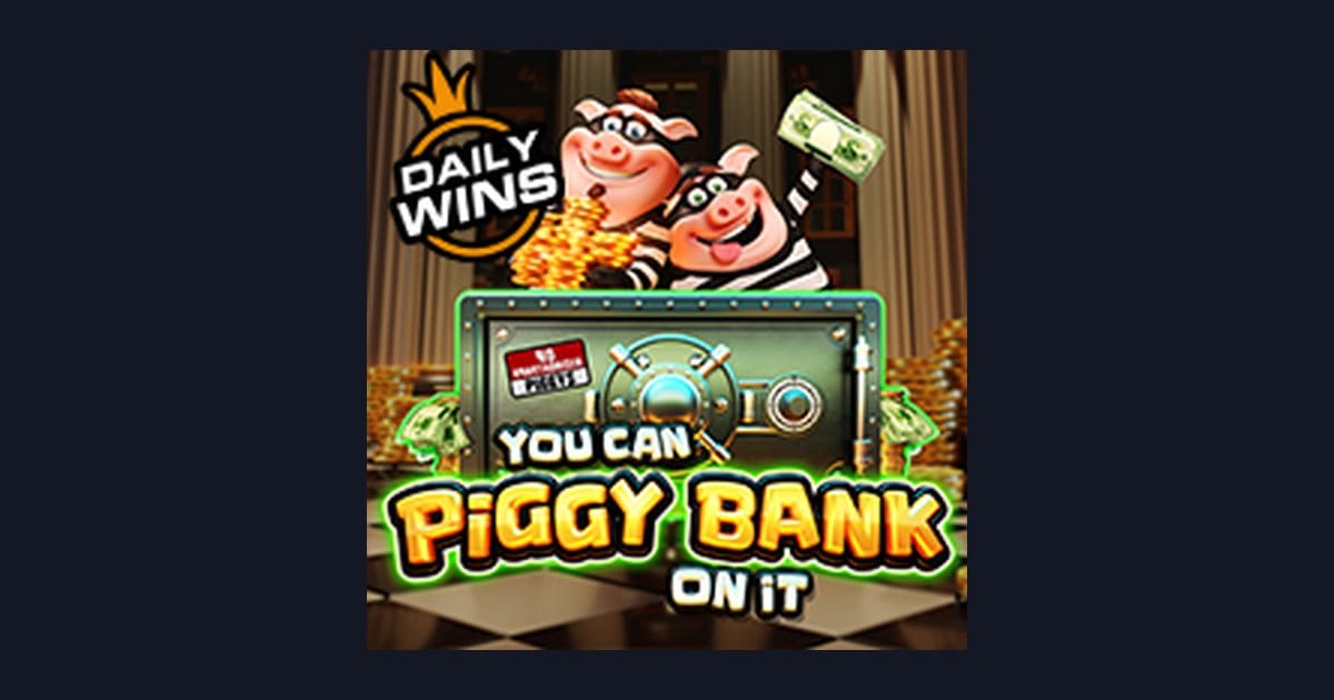 Mengenal Fitur dan Tingkat Volatilitas Slot You Can Piggy Bank on It