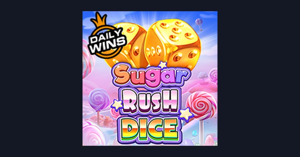 Nikmati Keseruan Sugar Rush Dice, Slot Gacor Gampang Menang dengan Modal Minim
