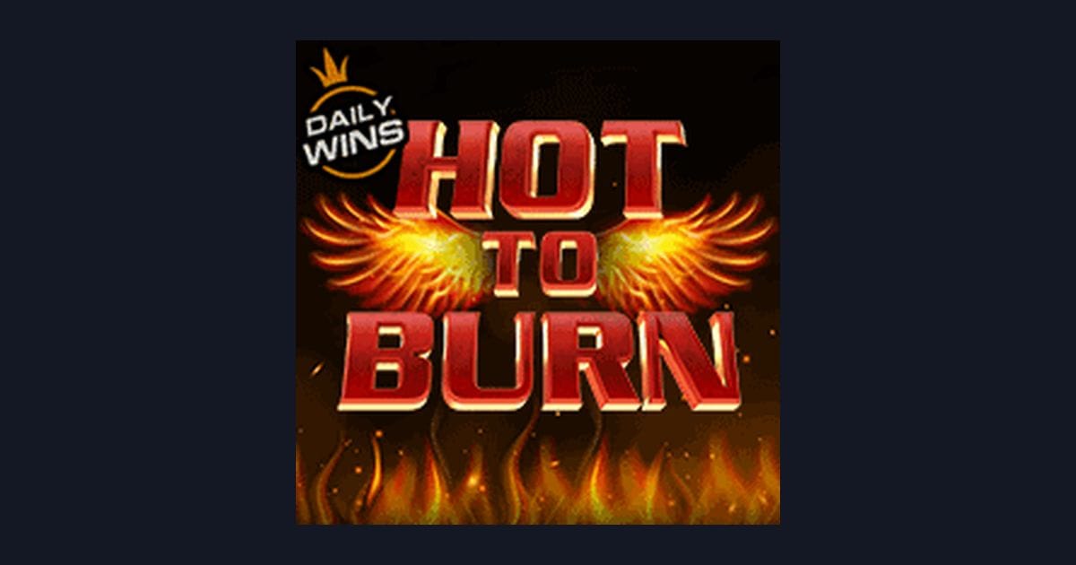 Seru Main Hot To Burn dengan Deposit Pulsa Tanpa Potongan, Untung Maksimal!