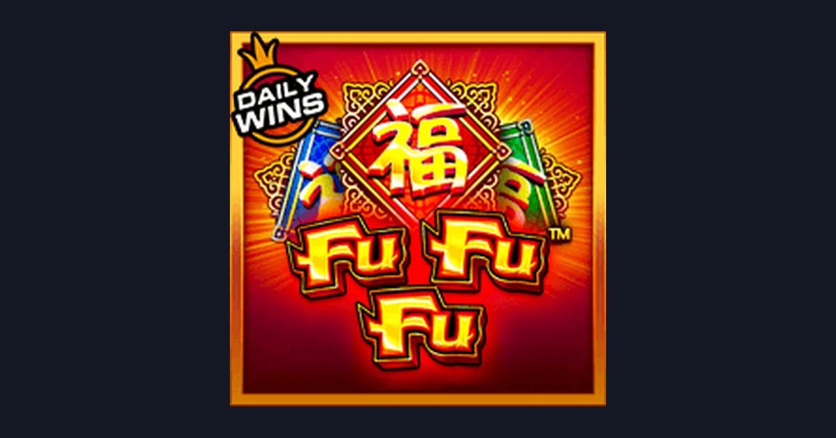 Rasakan Sensasi Menang Besar dengan Fu Fu Fu di Situs Slot Terpercaya
