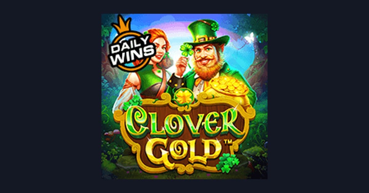 Trik Auto Maxwin Bermain Slot Clover Gold dari Pragmatic Play